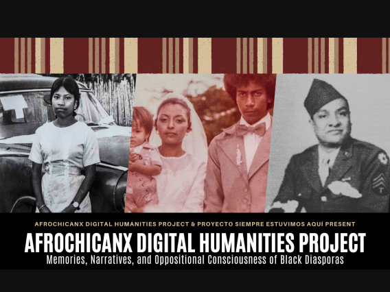 Afro-Chicanx Oral History project events promo image